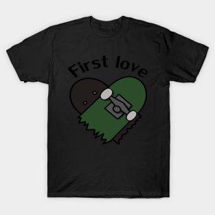 Skateboard heart 'first love' T-Shirt